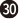 30