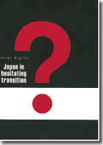 wJapan in hesitating transitionx