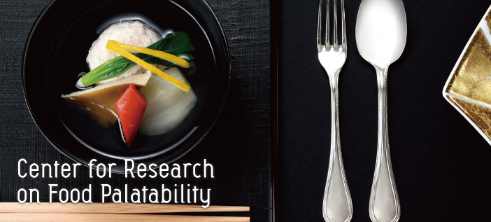 Center for Research on Food Palatability