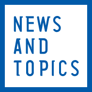 NEWS AND TOPICS